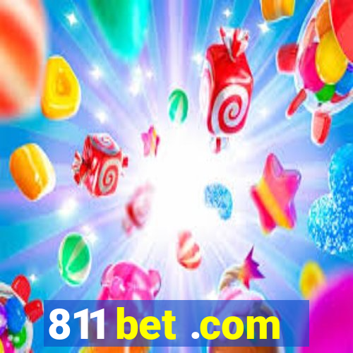 811 bet .com